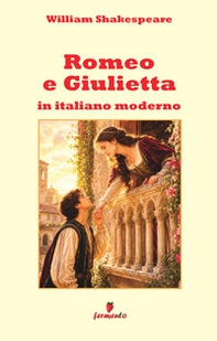 Romeo e Giulietta in italiano moderno - Librerie.coop