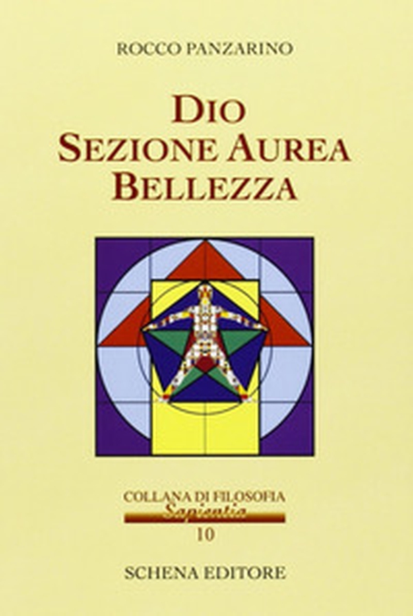Dio, sezione aurea, bellezza - Librerie.coop Dio, sezione aurea, bellezza - Librerie.coop
