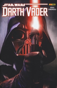Darth Vader. Il signore oscuro dei Sith. Star Wars omnibus - Librerie.coop Darth Vader. Il signore oscuro dei Sith. Star Wars omnibus - Librerie.coop