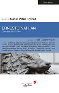 Ernesto Nathan. L'etica di un sindaco - Librerie.coop Ernesto Nathan. L'etica di un sindaco - Librerie.coop