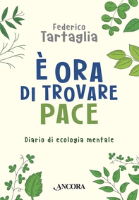 È ora di trovare  pace - Librerie.coop