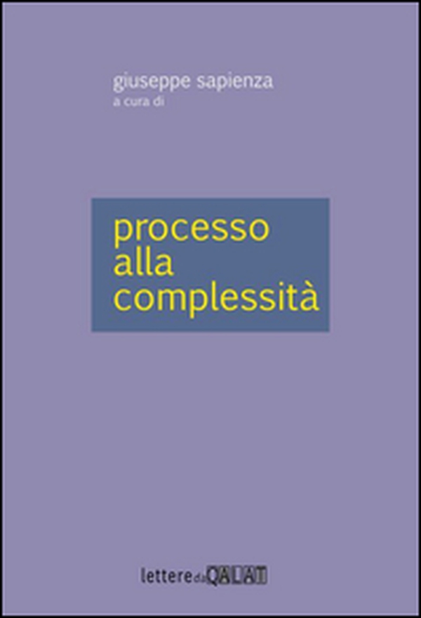 Processo alla complessità - Librerie.coop
