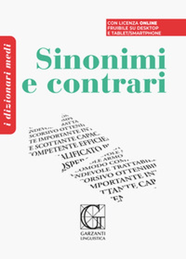 Dizionario medio dei sinonimi e contrari - Librerie.coop Dizionario medio dei sinonimi e contrari - Librerie.coop
