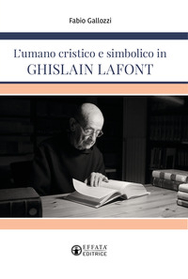 L'umano cristico e simbolico in Ghislain Lafont - Librerie.coop L'umano cristico e simbolico in Ghislain Lafont - Librerie.coop