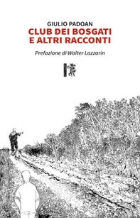 Club dei Bosgati e altri racconti - Librerie.coop