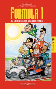 Formula 1. Campionissimi e grandi record - Librerie.coop Formula 1. Campionissimi e grandi record - Librerie.coop