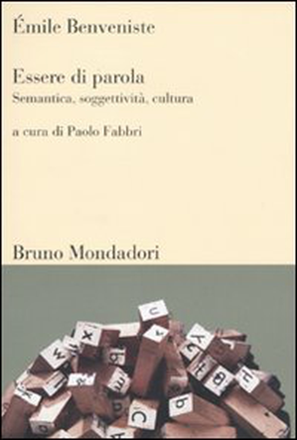 Essere di parola. Semantica, soggettività, cultura - Librerie.coop Essere di parola. Semantica, soggettività, cultura - Librerie.coop