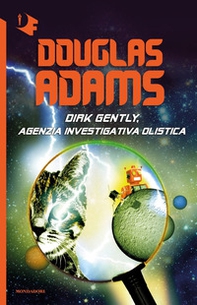 Dirk Gently, agenzia investigativa olistica - Librerie.coop