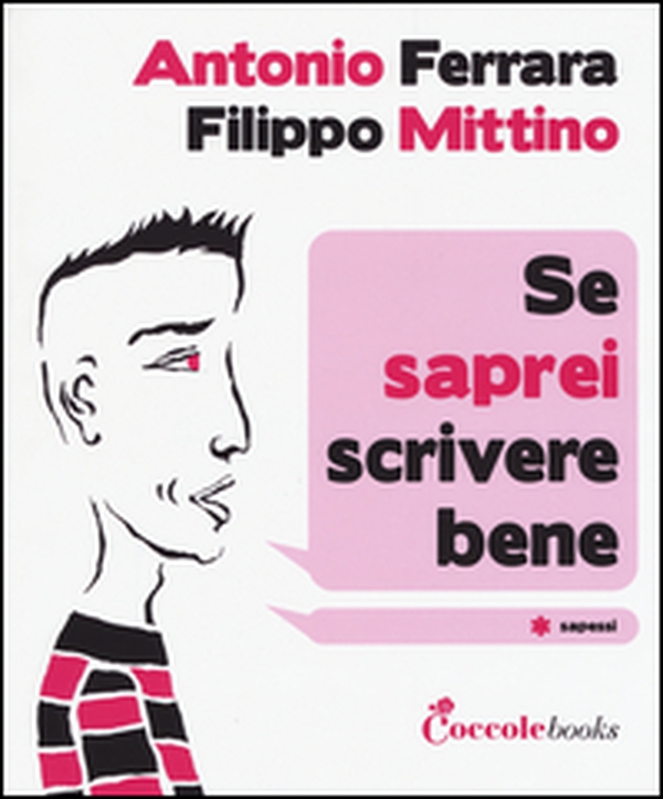 Se saprei scrivere bene - Librerie.coop Se saprei scrivere bene - Librerie.coop