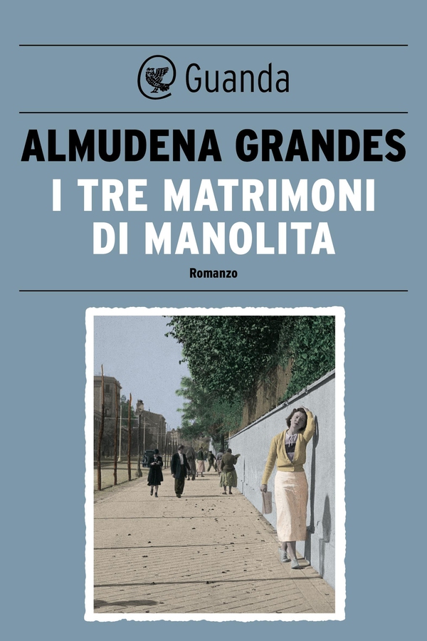 I tre matrimoni di Manolita - Librerie.coop I tre matrimoni di Manolita - Librerie.coop