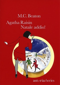 Natale addio! Agatha Raisin - Librerie.coop Natale addio! Agatha Raisin - Librerie.coop