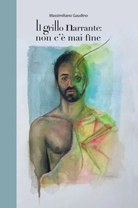 Il grillo narrante: non c'è mai fine - Librerie.coop