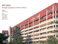PGT 2025. Strategie e progetti per il sud-est milanese - Librerie.coop