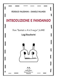 Introduzione e Fandango. From «Quintet n. 4 in D major», G.448. Luigi Boccherini - Librerie.coop