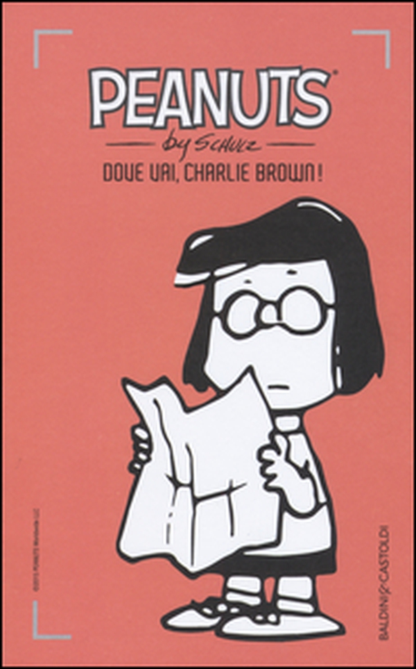Dove vai, Charlie Brown! - Vol. 11 - Librerie.coop Dove vai, Charlie Brown! - Vol. 11 - Librerie.coop