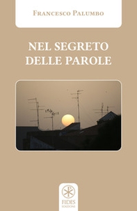 Nel segreto delle parole - Librerie.coop Nel segreto delle parole - Librerie.coop
