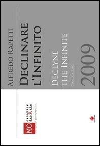 Alfredo Rapetti. Declinare l'infinito. Album - Librerie.coop