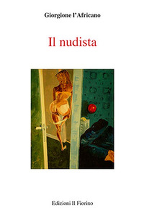 Il nudista - Librerie.coop Il nudista - Librerie.coop