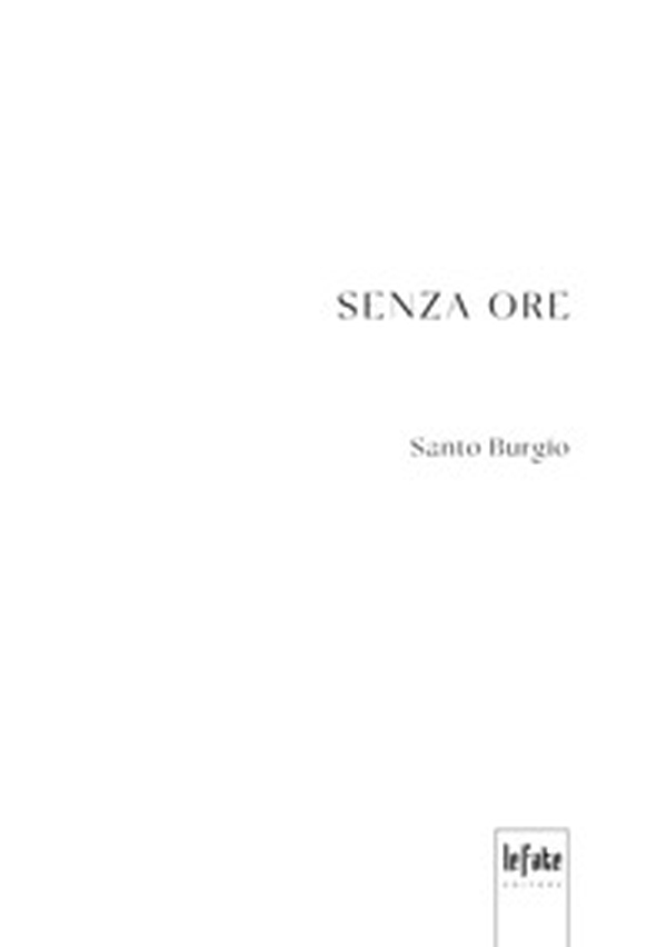 Senza ore - Librerie.coop Senza ore - Librerie.coop