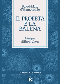 Il profeta e la balena - Librerie.coop