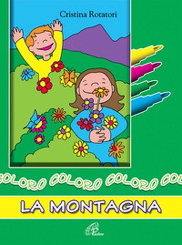 Coloro la montagna - Librerie.coop Coloro la montagna - Librerie.coop