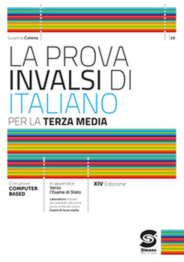 La prova INVALSI di italiano terza media 2024. Per la Scuola media - Librerie.coop La prova INVALSI di italiano terza media 2024. Per la Scuola media - Librerie.coop