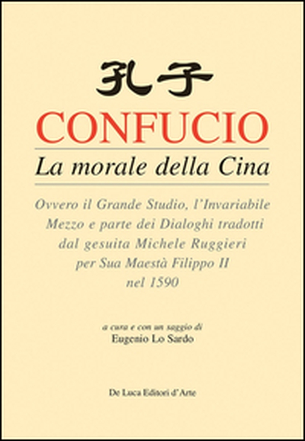 Confucio. La morale della Cina - Librerie.coop Confucio. La morale della Cina - Librerie.coop