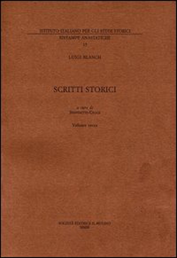 Scritti storici (rist. anast. 1945) - Vol. 3 - Librerie.coop Scritti storici (rist. anast. 1945) - Vol. 3 - Librerie.coop