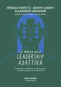 La pratica della leadership adattiva - Librerie.coop La pratica della leadership adattiva - Librerie.coop