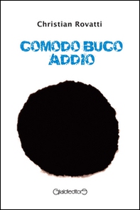 Comodo buco addio - Librerie.coop