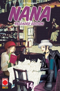 Nana. Reloaded edition - Vol. 14 - Librerie.coop