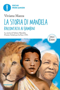 La storia di Mandela raccontata ai bambini - Librerie.coop