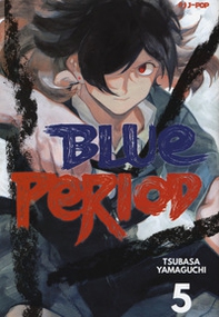 Blue period - Vol. 5 - Librerie.coop