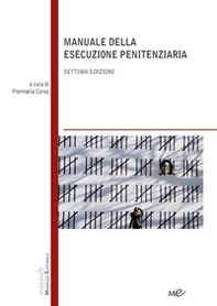 Manuale della esecuzione penitenziaria - Librerie.coop
