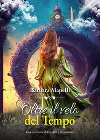 Oltre il velo del tempo - Librerie.coop
