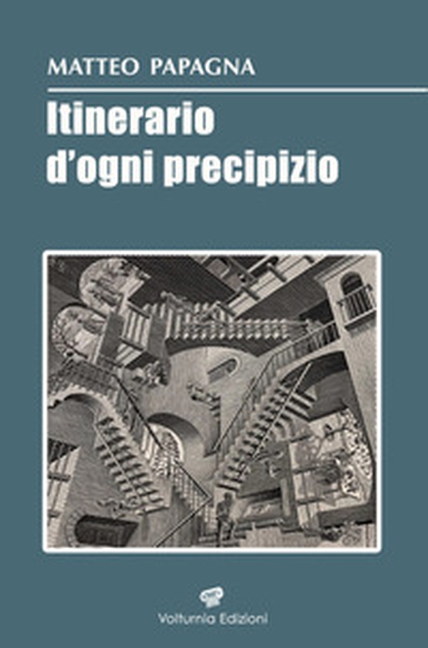 Itinerario d'ogni precipizio - Librerie.coop