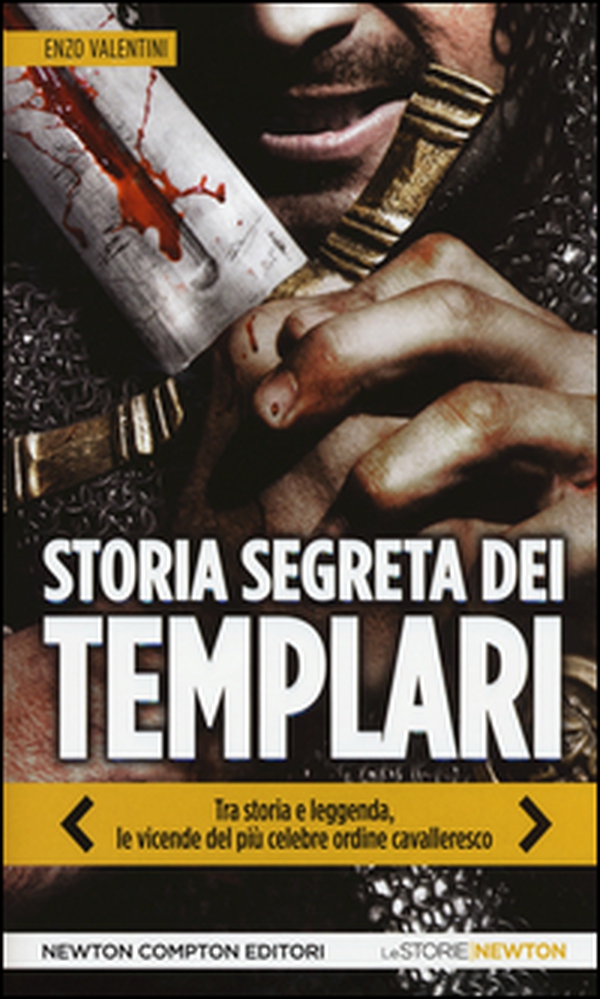 Storia segreta dei Templari. Tra storia e leggenda, le vicende del più celebre ordine cavalleresco - Librerie.coop Storia segreta dei Templari. Tra storia e leggenda, le vicende del più celebre ordine cavalleresco - Librerie.coop