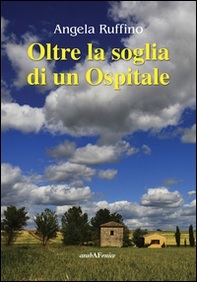 Oltre la soglia di un ospitale - Librerie.coop