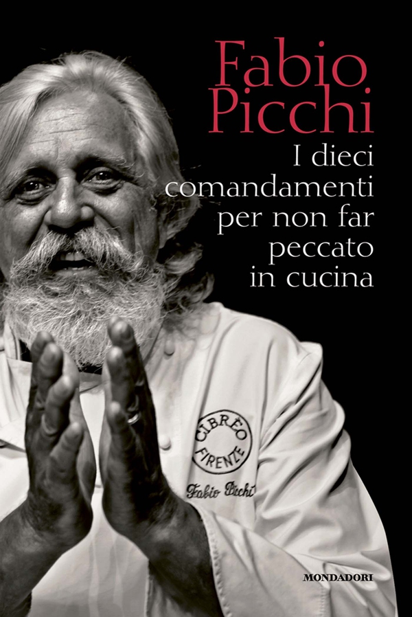 I 10 comandamenti per non fare peccato in cucina - Librerie.coop I 10 comandamenti per non fare peccato in cucina - Librerie.coop