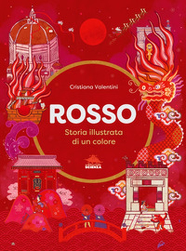 Rosso. Storia illustrata di un colore - Librerie.coop Rosso. Storia illustrata di un colore - Librerie.coop