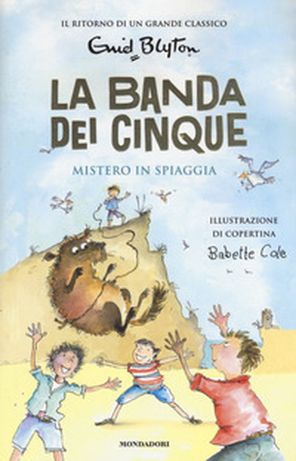 Mistero in spiaggia. La banda dei cinque - Vol. 9 - Librerie.coop Mistero in spiaggia. La banda dei cinque - Vol. 9 - Librerie.coop