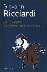 Le indagini del commissario Ponzetti - Librerie.coop Le indagini del commissario Ponzetti - Librerie.coop