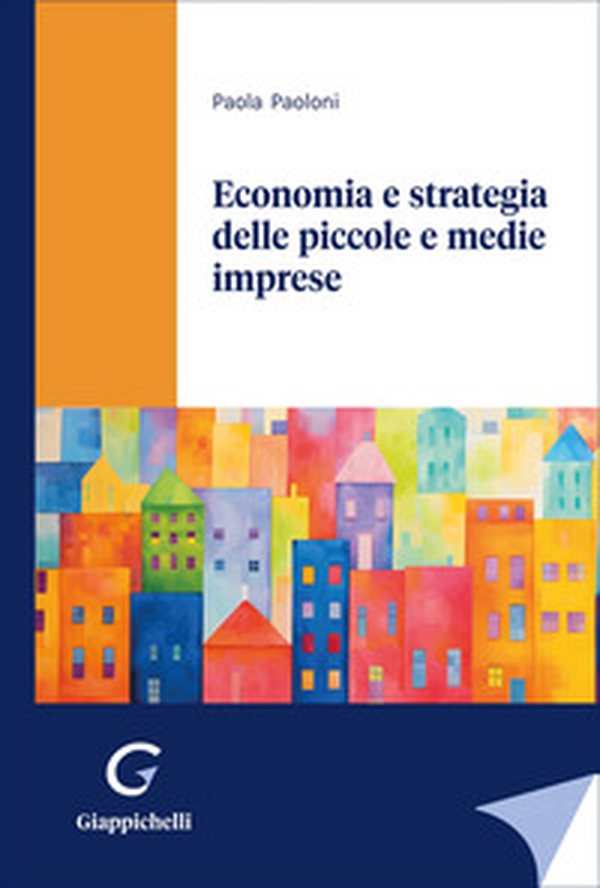Economia e strategia delle piccole e medie imprese - Librerie.coop