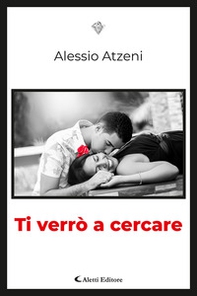 Ti verrò a cercare - Librerie.coop Ti verrò a cercare - Librerie.coop