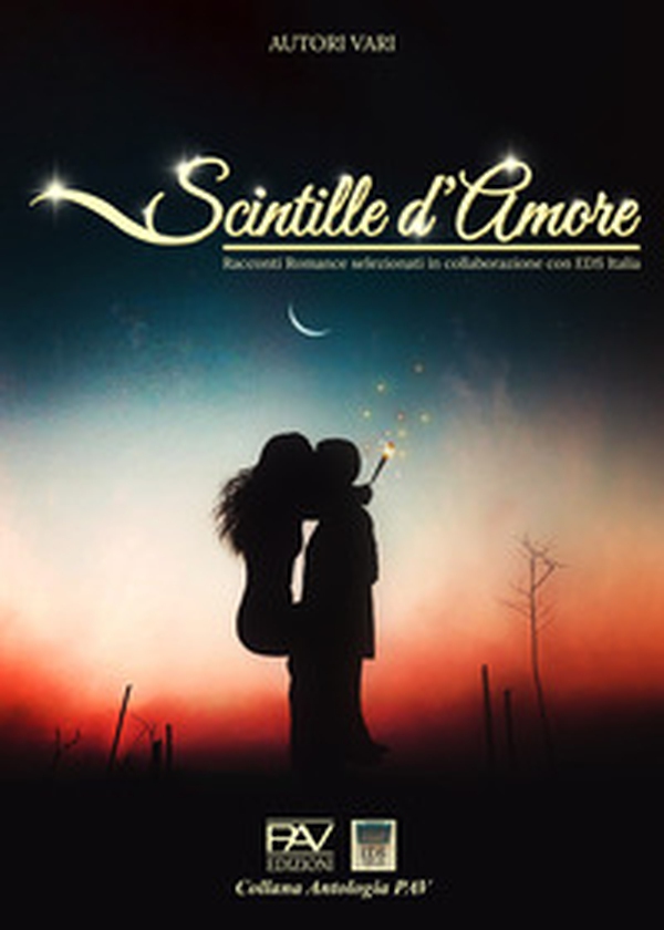 Scintille d'amore - Librerie.coop Scintille d'amore - Librerie.coop