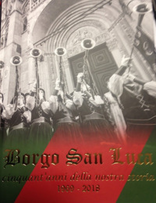 Borgo San Luca. Cinquant'anni della nostra storia 1969-2018 - Librerie.coop Borgo San Luca. Cinquant'anni della nostra storia 1969-2018 - Librerie.coop