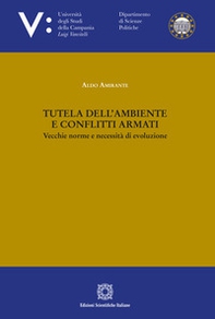 Tutela dell'ambiente e conflitti armati - Librerie.coop