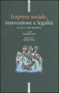 Impresa sociale, innovazione e legalità. Il Sud che resiste - Librerie.coop