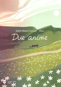 Due anime - Librerie.coop Due anime - Librerie.coop