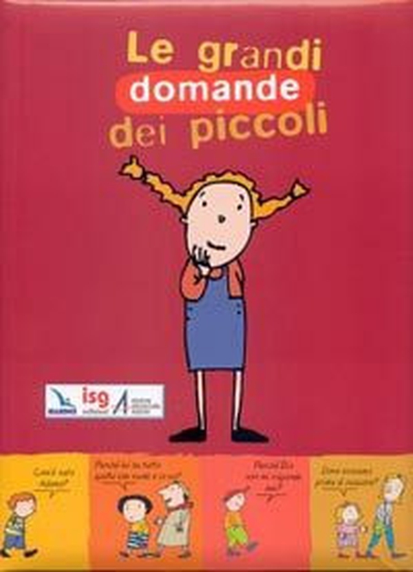 Le grandi domande dei piccoli - Librerie.coop Le grandi domande dei piccoli - Librerie.coop